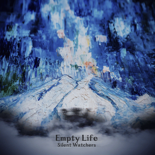 Empty Life : Silent Watchers
